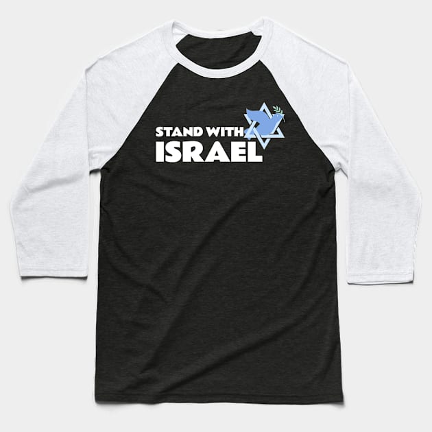 STAND WITH ISRAEL Baseball T-Shirt by Culam Life